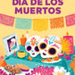 Celebrating Día de los Muertos