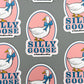 Vinyl Decal - Silly Goose