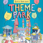 Build Your Own Theme Park: A Paper Cut-Out Book